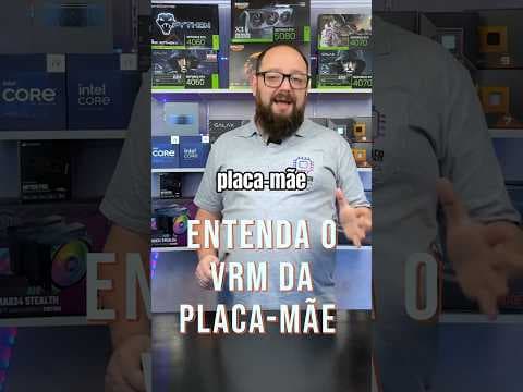 VRM na Placa Mãe: Como Garante Estabilidade e Performance no PC